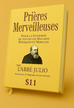 Grands secrets merveilleux pour aider à la guérison de toutes les maladies physiques et morales