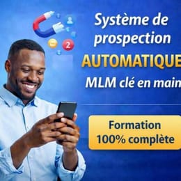 La méthode complète pour digitaliser et automatiser ton MLM