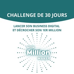 Challenge 30 jours - Mon Million Maker