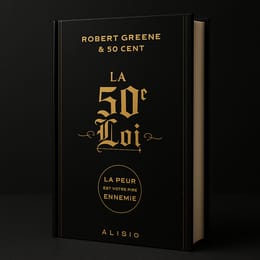 La 50e Loi – Robert Greene & 50 Cent