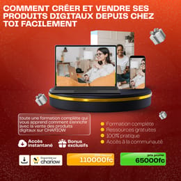 FORMATION COMPLÈTE "comment créer et vendre tes produits digitaux facilement depuis chez toi