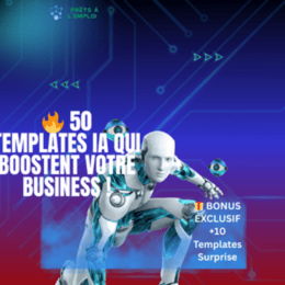 50 TEMPLATE AI POUR BOOSTER VOTRE BUSINESS