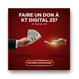 FAIRE UN DON À KT DIGITAL 237