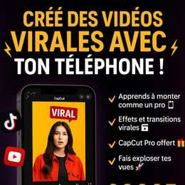 Formation vidéo virale avec CapCut sur téléphone