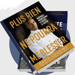 COMMENT DEVENIR MENTALEMENT INDESTRUCTIBLE