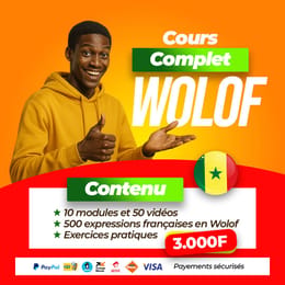Cours Complet de Wolof – 10 Modules + 50 Vidéos + 500 Expressions + Exercices Pratiques