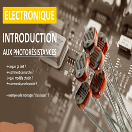 Photorésistance (ou LDR) : symbole, caractéristiques, fonctionnement, et schéma de montage Arduino