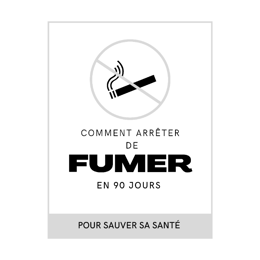 Guide pour arrêter de fumer en 90 Jours