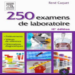250 examens de laboratoire