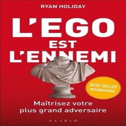 L'ego est l'ennemi, Ryan holiday