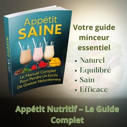 Appétit Nutritif – Le Guide Complet