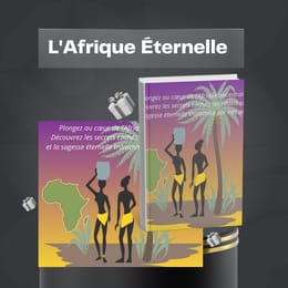 L'Afrique Éternelle