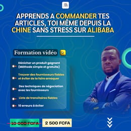 Apprends à Importer de la Chine avec ALIBABA : Formation complète