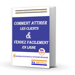 Comment attirer les clients et vendez facilement en ligne