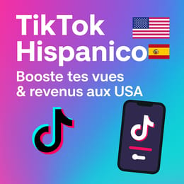 📘 TikTok Hispanico: La méthode pour booster tes vues et tes revenus aux USA