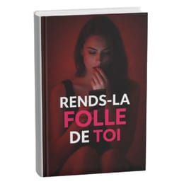 Rends-la Folle de Toi