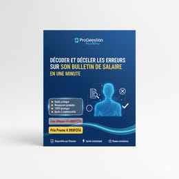 Télécharge ton e-book pour décoder et déceler les erreurs sur ton bulletin de salaire en une minute