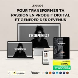 Le guide pour vendre des produits digitaux et encaisser ses ventes de n'importe où
