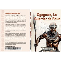 Ogagowa, le Guerrier de Poun