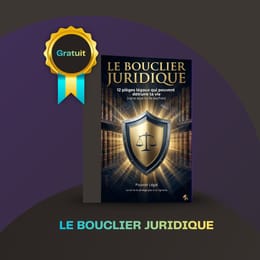 LE BOUCLIER JURIDIQUE