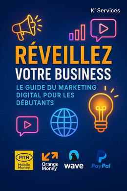 LE GUIDE DU MARKETING DIGITAL POUR LES DEBUTANTS