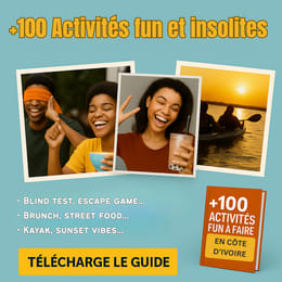 +100 Expériences à vivre en Côte d'Ivoire!