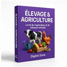 Le Kit Essentiel pour un Agriculteur et Éleveur Rentable et Performant