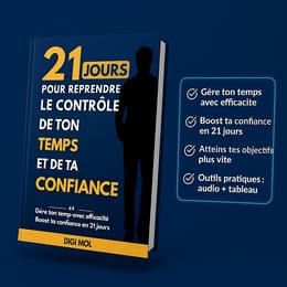 21 Jours Pour Reprendre Le Contrôle De Ton Temps Et De Ta Confiance