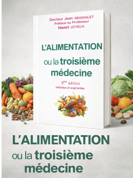 L'alimentation ou la troisième médécine