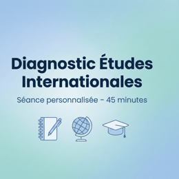 Diagnostic Bourses Internationales
