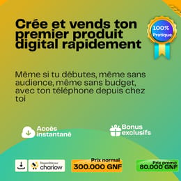 Apprenez à créer et vendre votre premier produit digital rapidement