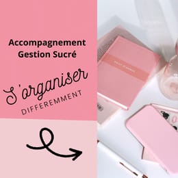 Accompagnement Gestion Sucré