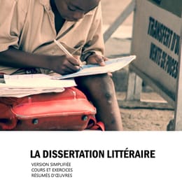 Dissertation littéraire - Pour comprendre et s'exercer