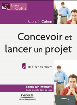 Concevoir et lancer un projet