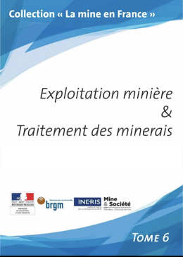 Exploitation minière et traitement des minerais