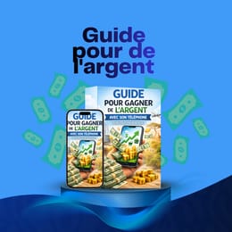 Guide pour gagner de l'argent avec son téléphone