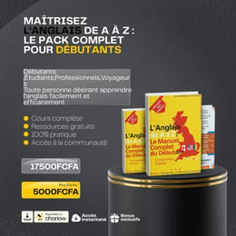 MAÎTRISEZ L’ANGLAIS DE A À Z : LE PACK COMPLET POUR DÉBUTANTS