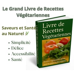 Le Grand Livre de Recettes Végétariennes