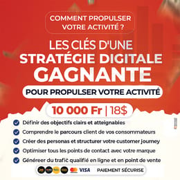 BOOSTER VOTRE BUSINESS - Les Clés d’une Stratégie Digitale Gagnante pour Propulser Votre Activité