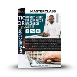 MasterClass : COMMENT GAGNER 1H PAR JOUR SUR EXCEL AVEC 3 BOUTONS PRECIS DE TON CLAVIER ?