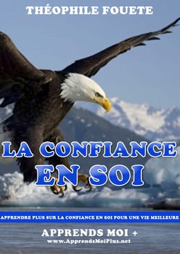 LA CONFIANCE EN SOI