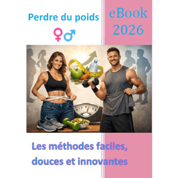 eBook : Perdre du poids en 2026 : Les méthodes faciles, douces et innovantes