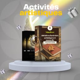 100 idées d'activitées artistiques et manuelles