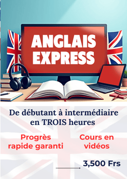 Anglais Express De Débutant à Intermédiaire En 3 Heures