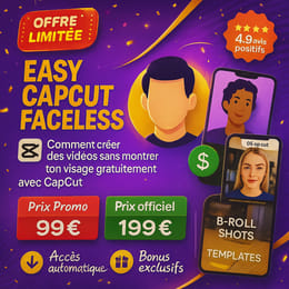 Easy CapCut Faceless — Vidéos monétisables sans visage, zéro dépense.