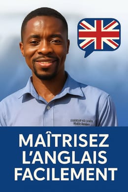 Maîtriser facilement l'anglais