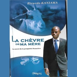 LA CHEVRE DE MA MERE (de Ricardo KANIAMA)