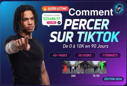 COMMENT PERCER SUR TIKTOK Guide Complet 2026