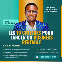 10 Critères pour lancer un Business Rentable