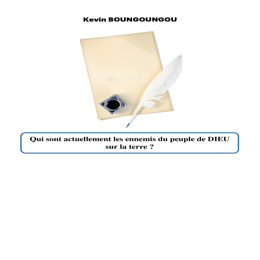 Tract 13 Qui sont actuellement les ennemis du peuple de DIEU sur la terre